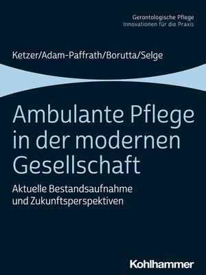 cover image of Ambulante Pflege in der modernen Gesellschaft
